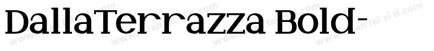 DallaTerrazza Bold字体转换